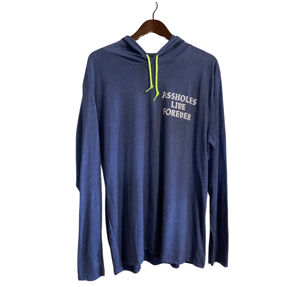 A*sholes Live Forever Long Sleeve Hooded T-shirt NWT